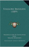 Folklore Bresilien (1889)