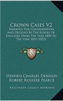 Crown Cases V2