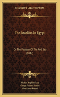 Israelites In Egypt