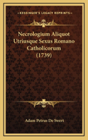 Necrologium Aliquot Utriusque Sexus Romano Catholicorum (1739)