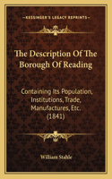 The Description Of The Borough Of Reading