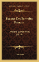 Beautes Des Ecrivains Francais
