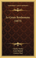 Le Genie Bonhomme (1873)
