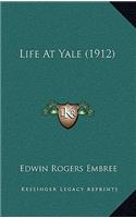 Life At Yale (1912)