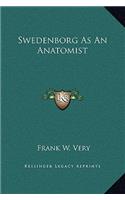 Swedenborg As An Anatomist