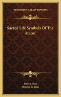 Sacred Life Symbols Of The Maori