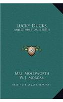 Lucky Ducks: And Other Stories (1891)