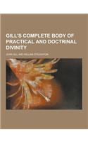 Gill's Complete Body of Practical and Doctrinal Divinity: (English)