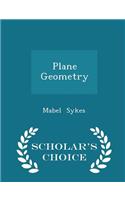 Plane Geometry - Scholar's Choice Edition