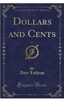 Dollars and Cents, Vol. 2 (Classic Reprint)