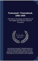 Townsend--Townshend, 1066-1909