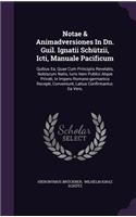 Notae & Animadversiones in Dn. Guil. Ignatii Schutzii, Icti, Manuale Pacificum