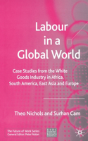 Labour in a Global World