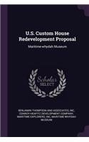 U.S. Custom House Redevelopment Proposal