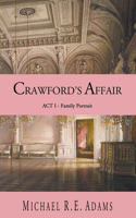 Crawford's Affair (Act 1)