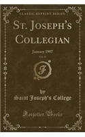 St. Joseph's Collegian, Vol. 13: January 1907 (Classic Reprint)