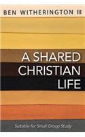 A Shared Christian Life