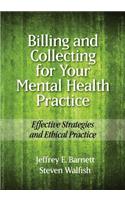 Billing and Collecting for Your Mental Health Practice
