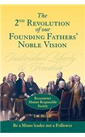 2nd Revolution of our Founding Fathers' Noble Vision