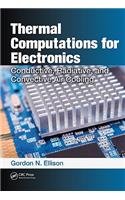 Thermal Computations for Electronics: Conductive, Radiative, and Convective Air Cooling