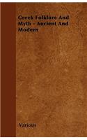 Greek Folklore And Myth - Ancient And Modern