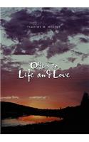 Odes to Life and Love