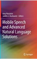 Mobile Speech and Advanced Natural Language Solutions