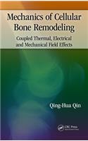 Mechanics of Cellular Bone Remodeling