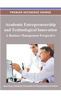 Academic Entrepreneurship and Technological Innovation: A Business Management Perspective