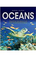 Oceans: Discover the Beauty of Our Underwater World