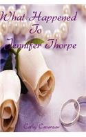 What Happened To Jennifer Thorpe