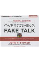 Overcoming Fake Talk