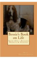 Bessie's Book on Life