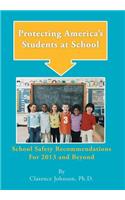 Protecting America's Students at School