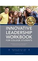 Innovative Leadership Workbook for College Students