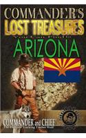 Commander's Lost Treasures You Can Find In Arizona