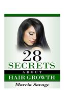 28 Secrets About Hair Growth