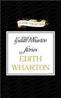 Edith Wharton Stories: The Eyes, the Daunt Diana, the Moving Finger, the Debt