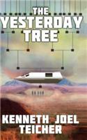 Yesterday Tree