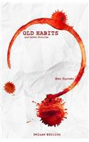 Old Habits and Other Stories