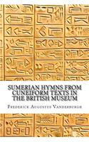 Sumerian Hymns from Cuneiform Texts in the British Museum