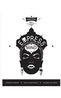 Unlock Your Empress Mind