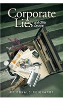 Corporate Lies and Other Stories