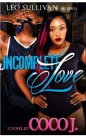 Incomplete Love
