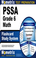 Pssa Grade 6 Mathematics Flashcard Study System: Pssa Test Practice Questions & Exam Review for the Pennsylvania System of School Assessment