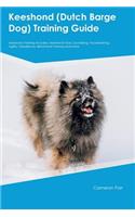 Keeshond (Dutch Barge Dog) Training Guide Keeshond Training Includes