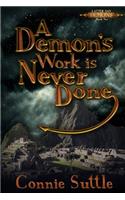 Demon's Work Is Never Done