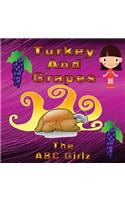 Turkey And Grapes