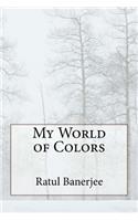 My World of Colors