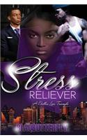 Stress Reliever